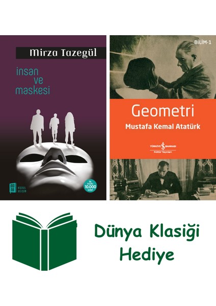Insan ve Maskesi + Geometri + Dünya Klasiği Hediye