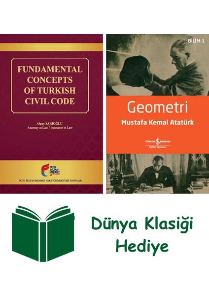 Fundamental Concepts Of Turkish Civil Code + Geometri + Dünya Klasiği Hediye