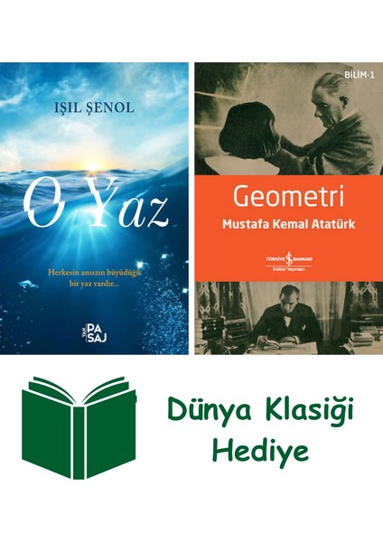 O Yaz + Geometri + Dünya Klasiği Hediye