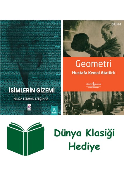 Isimlerin Gizemi + Geometri + Dünya Klasiği Hediye