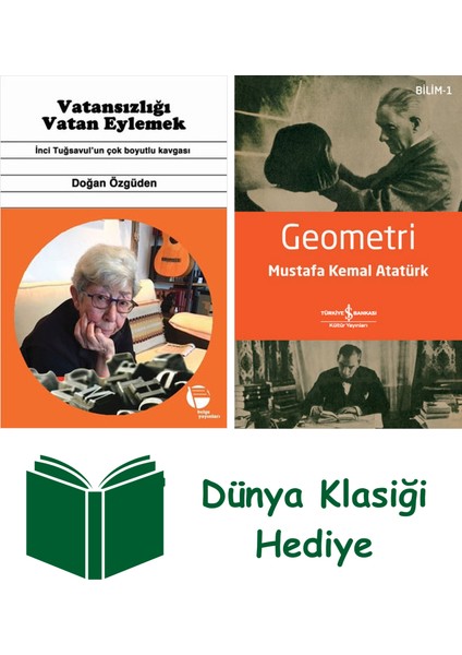Vatansızlığı Vatan Eylemek + Geometri + Dünya Klasiği Hediye