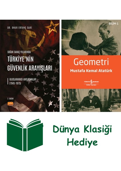 Türkiye'nin Güvenlik Arayışları + Geometri + Dünya Klasiği Hediye
