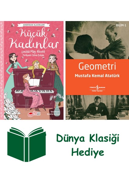 Küçük Kadınlar + Geometri + Dünya Klasiği Hediye