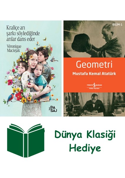 Kraliçe Arı Şarkı Söylediğinde Arılar Dans Eder + Geometri + Dünya Klasiği Hediye