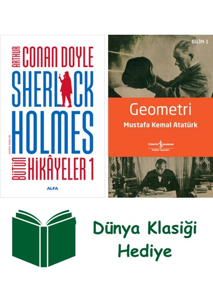 Sherlock Holmes - Bütün Hikayeler 1 (Ciltli) + Geometri + Dünya Klasiği Hediye