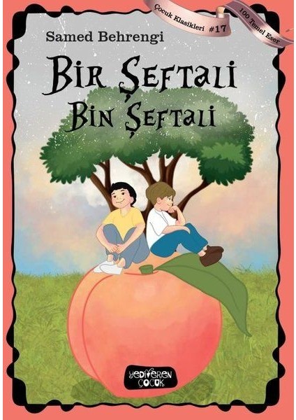 Bir Şeftali Bin Şeftali
