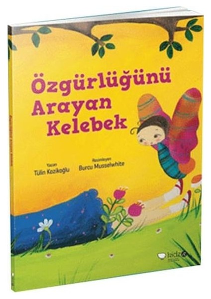 Meraklı Gezginler-Özgürlüğünü Arayan Kelebek