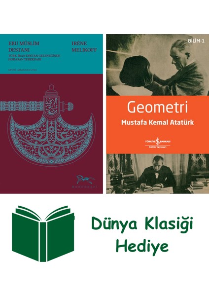 Ebu Müslim Destanı + Geometri + Dünya Klasiği Hediye