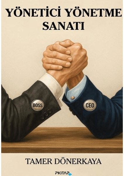 Yönetici Yönetme Sanatı