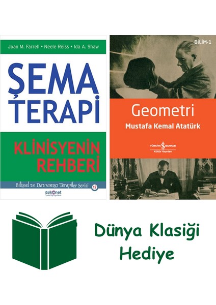 Şema Terapi + Geometri + Dünya Klasiği Hediye