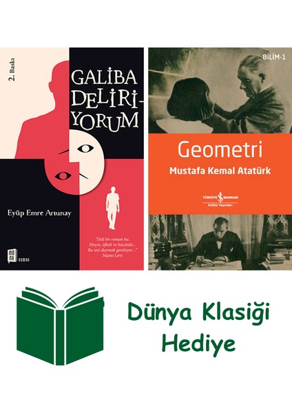 Galiba Deliriyorum + Geometri + Dünya Klasiği Hediye