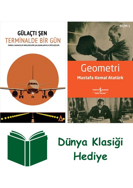 Terminalde Bir Gün + Geometri + Dünya Klasiği Hediye