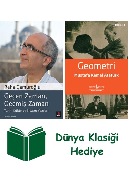 Geçen Zaman, Geçmiş Zaman + Geometri + Dünya Klasiği Hediye