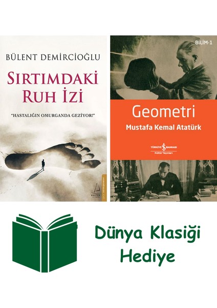 Sırtımdaki Ruh Izi + Geometri + Dünya Klasiği Hediye