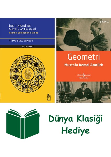 Ibn-I Arabi'de Mistik Astroloji + Geometri + Dünya Klasiği Hediye