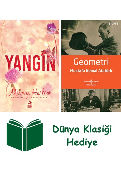 Yangın + Geometri + Dünya Klasiği Hediye