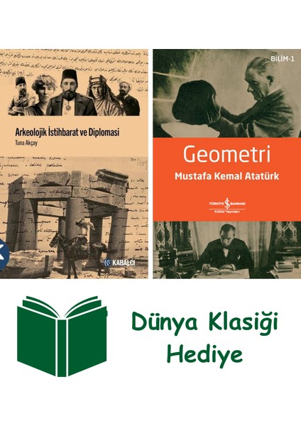 Arkeolojik Istihbarat ve Diplomasi + Geometri + Dünya Klasiği Hediye