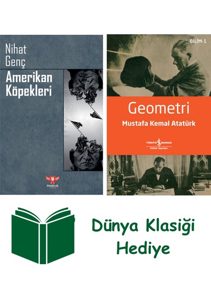 Amerikan Köpekleri + Geometri + Dünya Klasiği Hediye