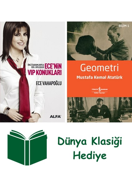 Ece'nin Vıp Konukları + Geometri + Dünya Klasiği Hediye
