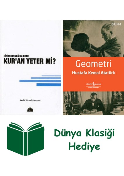 Dinin Kaynağı Olarak Kur'an Yeter Mi? + Geometri + Dünya Klasiği Hediye