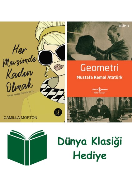 Her Mevsimde Kadın Olmak + Geometri + Dünya Klasiği Hediye