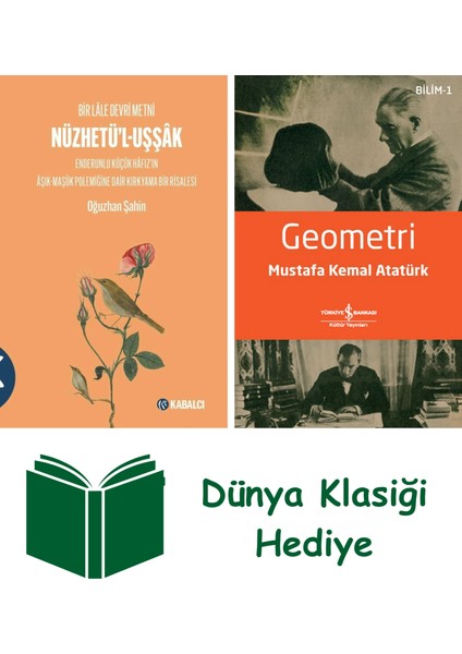 Nüzhetü’l-Uşşak + Geometri + Dünya Klasiği Hediye