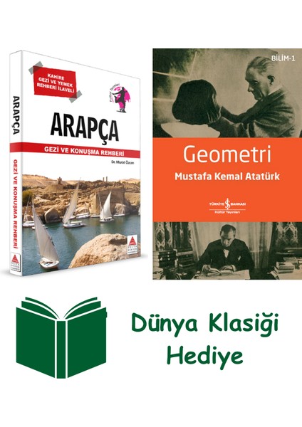 Arapça Gezi ve Konuşma Rehberi + Geometri + Dünya Klasiği Hediye