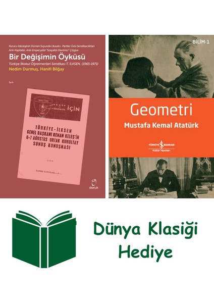 Bir Değişimin Öyküsü + Geometri + Dünya Klasiği Hediye