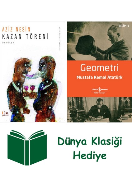 Kazan Töreni + Geometri + Dünya Klasiği Hediye