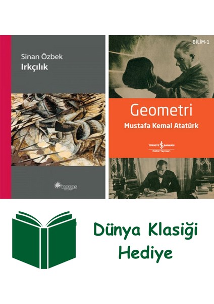 Irkçılık + Geometri + Dünya Klasiği Hediye