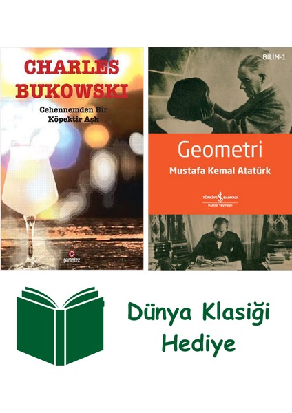 Cehennemden Bir Köpektir Aşk + Geometri + Dünya Klasiği Hediye