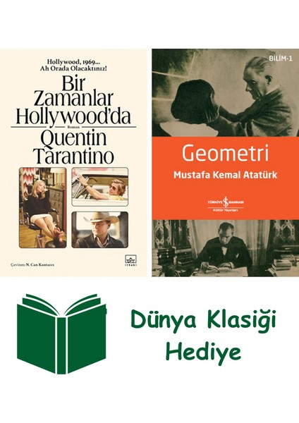 Bir Zamanlar Hollywood’da + Geometri + Dünya Klasiği Hediye