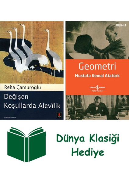 Değişen Koşullarda Alevîlik + Geometri + Dünya Klasiği Hediye