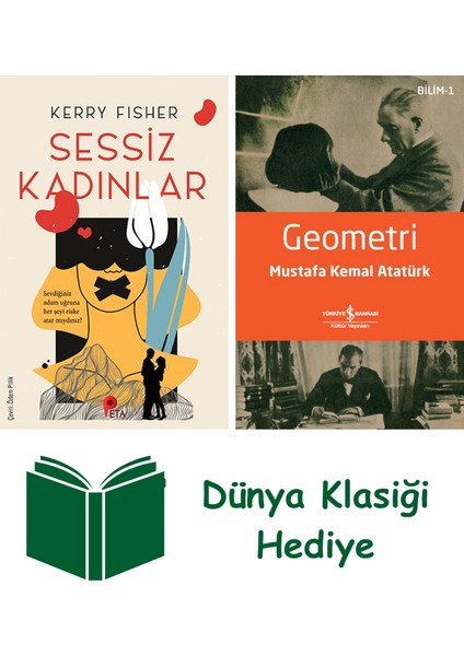 Sessiz Kadınlar + Geometri + Dünya Klasiği Hediye