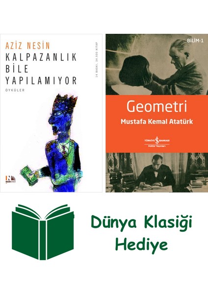 Kalpazanlık Bile Yapılamıyor + Geometri + Dünya Klasiği Hediye