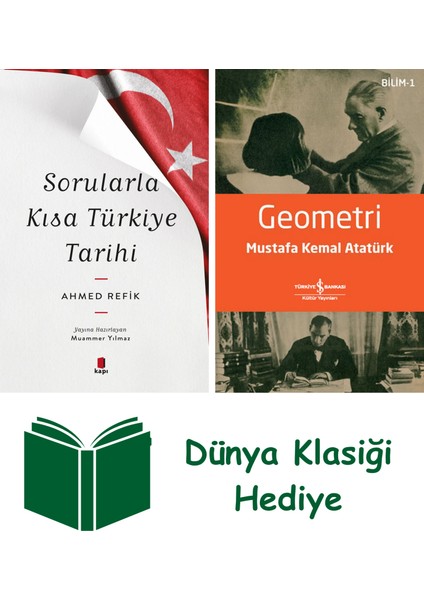 Sorularla Kısa Türkiye Tarihi + Geometri + Dünya Klasiği Hediye