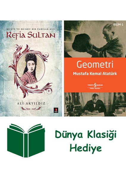 Refia Sultan + Geometri + Dünya Klasiği Hediye