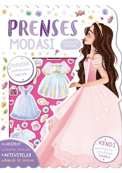 Prenses Modası - Çıkartmalı Aktivite Kitabı