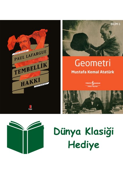 Tembellik Hakkı + Geometri + Dünya Klasiği Hediye