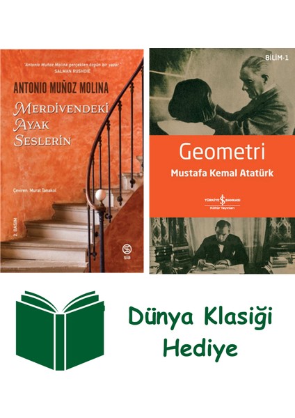 Merdivende Ayak Seslerin + Geometri + Dünya Klasiği Hediye