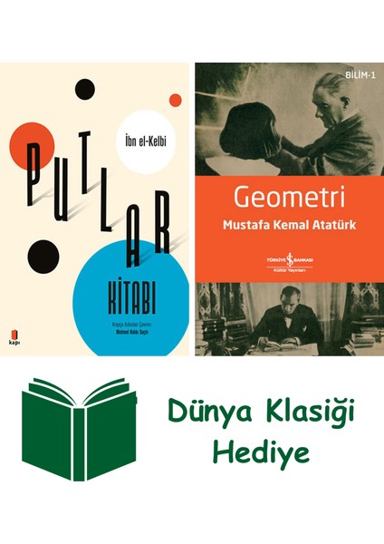 Putlar Kitabı + Geometri + Dünya Klasiği Hediye