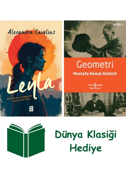 Leyla + Geometri + Dünya Klasiği Hediye