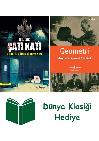 Çatı Katı + Geometri + Dünya Klasiği Hediye