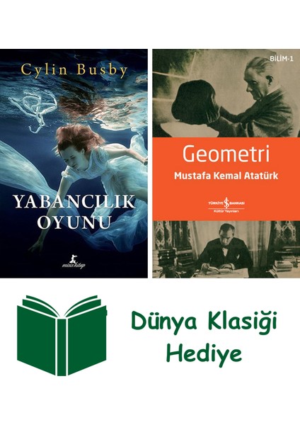 Yabancılık Oyunu (Ciltli) + Geometri + Dünya Klasiği Hediye