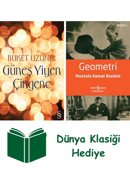 Güneş Yiyen Çingene + Geometri + Dünya Klasiği Hediye