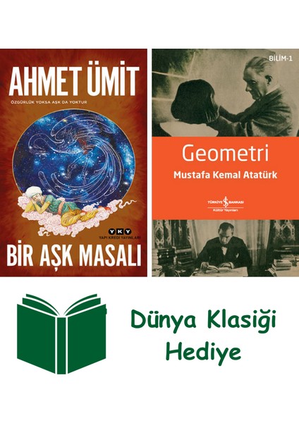 Bir Aşk Masalı + Geometri + Dünya Klasiği Hediye