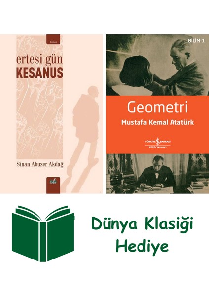 Ertesi Gün - Kesanus + Geometri + Dünya Klasiği Hediye