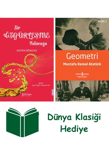 Bir Özgürleşme Kılavuzu + Geometri + Dünya Klasiği Hediye
