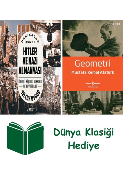 Dakikalar Içinde Hitler ve Nazi Almanyası + Geometri + Dünya Klasiği Hediye