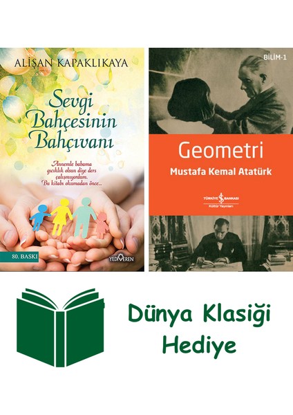 Sevgi Bahçesinin Bahçıvanı + Geometri + Dünya Klasiği Hediye